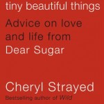 5_TinyBeautifulThingsSquare