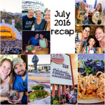 July 2016 Recap: Life in LA