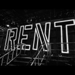 Behind the Scenes: RENT